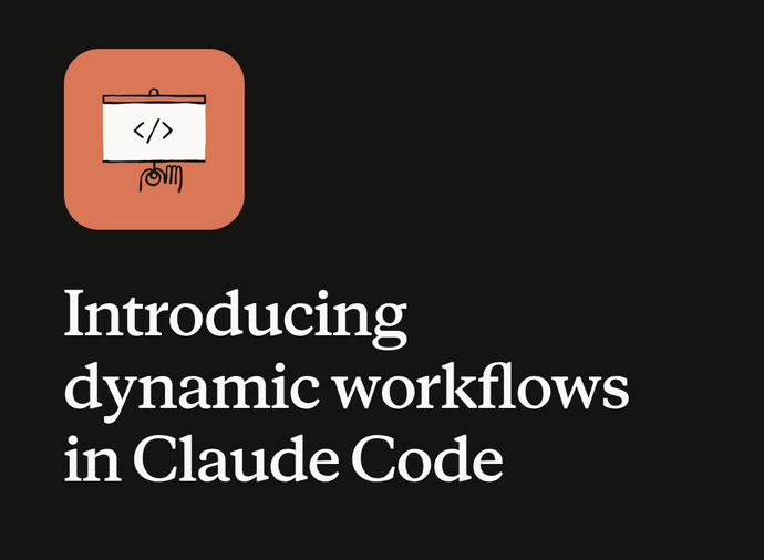 Claude Code blog post: Introducing dynamic workflows